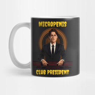 Micropenis Club President Mug